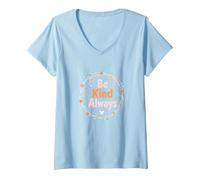 Unity Day Inspirational Be Kind Always Messaggio Maglietta con Collo a V, Donna, Celeste, M