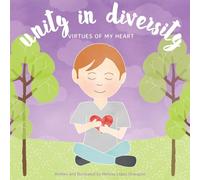 Unity in Diversity, Virtues of My Heart