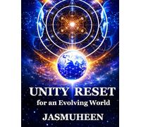 UNITY RESET: for an Evolving World: 1