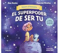 Univers d'emocions 1. El superpoder de ser tu