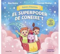 Univers d'Emocions 2. El superpoder de coneixe't