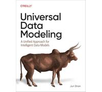 Universal Data Modeling: A Unified Approach for Intelligent Data Models