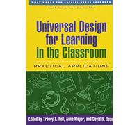 Universal Design for Learning in the Classroom, First Edition: Practical Applications