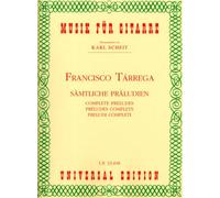 UNIVERSAL EDITION TARREGA FRANCISCO - Completo di PRELUDES - GUITAR Partizione classica Chitarra - luth Chitarra