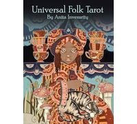 Anita Inverarity Universal Folk Tarot (Mixed Media Product)