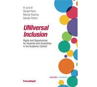 UNIversal inclusion. Rights and opportunities for students with disabilities in the academic context