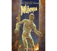 UNIVERSAL MONSTERS: LA MUMMIA - HICKS FAITH ERIN - SaldaPress
