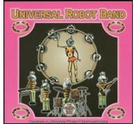 Universal Robot Band - Dance & Shake Your: Freak With Me