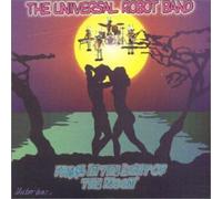 Universal Robot Band - Freak in the Light of the Moon