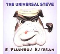 Universal Steve - E Pluribus Esteban