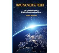 Universal Success Toolkit: The First Win Effect - Imagine. Implement.