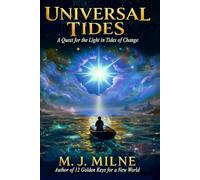 Universal Tides: Barbed Wire Blues - A Quest for the Light in Tides of Change