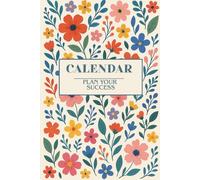 Universal Yearly Planner And Calendar: Your Space For Goals Growth And Organization