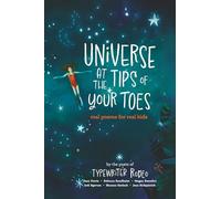 Universe at the Tips of Your Toes: real poems written for real kids