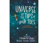 Universe at the Tips of Your Toes: real poems written for real kids
