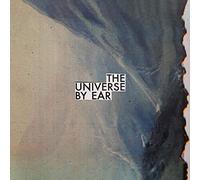 Universe By Ear - Universe By Ear