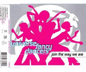 Universe Fancy Dance - Join the Way We Are