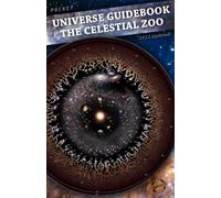 UNIVERSE GUIDEBOOK: The Celestial Zoo Pocket Edition