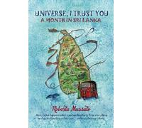 Universe I Trust You: A MONTH IN SRI LANKA