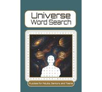 Universe Word Search Puzzle Book: Over 50 Space and Astronomy Puzzles for Relaxation and Fun
