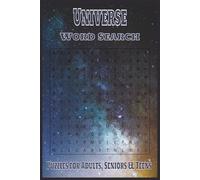 Universe Word Search Puzzle Book: Word Searches with Easy to Read Print about the Universe, Space Travel, the Big Bang and More | 6x9 inches, 110 ... Gift for Vacations, Holidays and Free Times