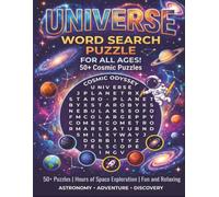 Universe Word Search Puzzle: Word Searches with Large Print about the Universe, Galaxy and Stars Theme, Universe and Cosmos Words and More... | 8.5x11 Inches | 50+ Puzzles | Gift for Vacations, Holidays and Free Times
