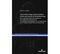 Universelles Design und barrierefreies Lehren und Lernen als Herausforderung: Eine explorative Studie über Studierende mit anerkannten Lernschwächen ... Ländern (Italien, Schweiz, Deutschland): 16