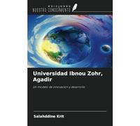 Universidad Ibnou Zohr, Agadir: Un modelo de innovación y desarrollo
