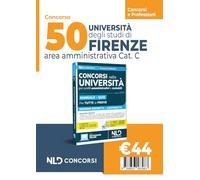 Università degli studi di Firenze. 50 posti area amministrativa Cat. C. Con espansione online