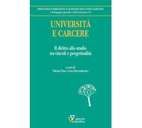 Università e carcere. Il diritto allo studio tra vincoli e progettualità -...