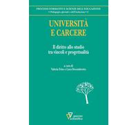Università e carcere. Il diritto allo studio tra vincoli e progettualità -...