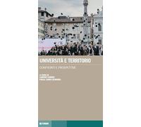 Università e territorio. Confronti e prospettive