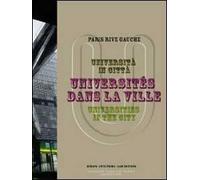 Università in città-Universités dans la ville-Universities in the city. Ediz. multilingue