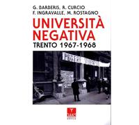 Università negativa: Trento 1967-68