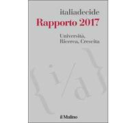 Università, ricerca, crescita. Rapporto 2017