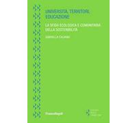 Università, territori, educazione. La sfida ecologica e comunitaria della sostenibilità