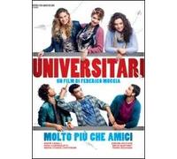 Universitari. Molto più che amici