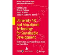 University 4.0 and Educational Technology for Sustainable Development: Best Practices and Perspectives in Russia and Central Asia: 75