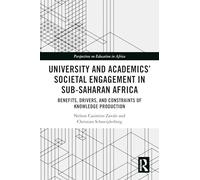 University and Academics’ Societal Engagement in Sub-Saharan Africa: Benefits, Drivers, and Constraints of Knowledge Production