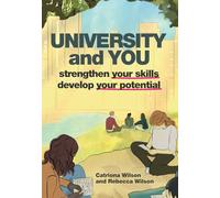 University and You: Strengthening your skills and developing your potential