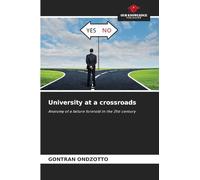 University at a crossroads: Anatomy of a failure foretold in the 21st century