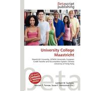 University College Maastricht: Maastricht University, UCMSA Universalis, European Credit Transfer and Accumulation System, Chinese University of Hong Kong