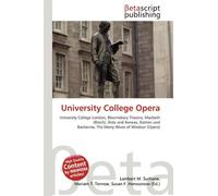 University College Opera: University College London, Bloomsbury Theatre, Macbeth (Bloch), Dido and Aeneas, Bastien und Bastienne, The Merry Wives of Windsor (Opera)