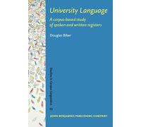 University Language: A Corpus-based Study of Spoken And Written Registers: 23