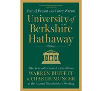 University of Berkshire Hathaway: 30 Years of Lessons Learned from Warren ...