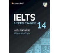 University of C IELTS 14 General Training Student's Book with Answer (Tascabile)