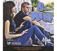 University Of Florida Wind Symphony - El Muro