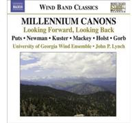 University of Georgia Wind Ens Millennium Canons: Looking Forward, Looking (CD)