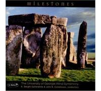 UNIVERSITY OF GEORGIA WIND SYMPHONY Milestones (CD) Album
