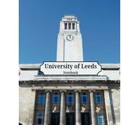 University of Leeds notebook: Ideal for students and graduates